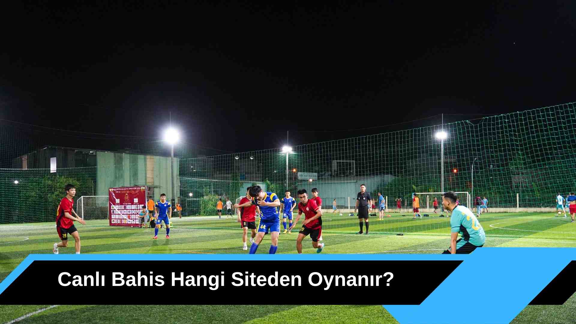 Güvenli Canlı Bahis Hangi Siteden Oynanır?