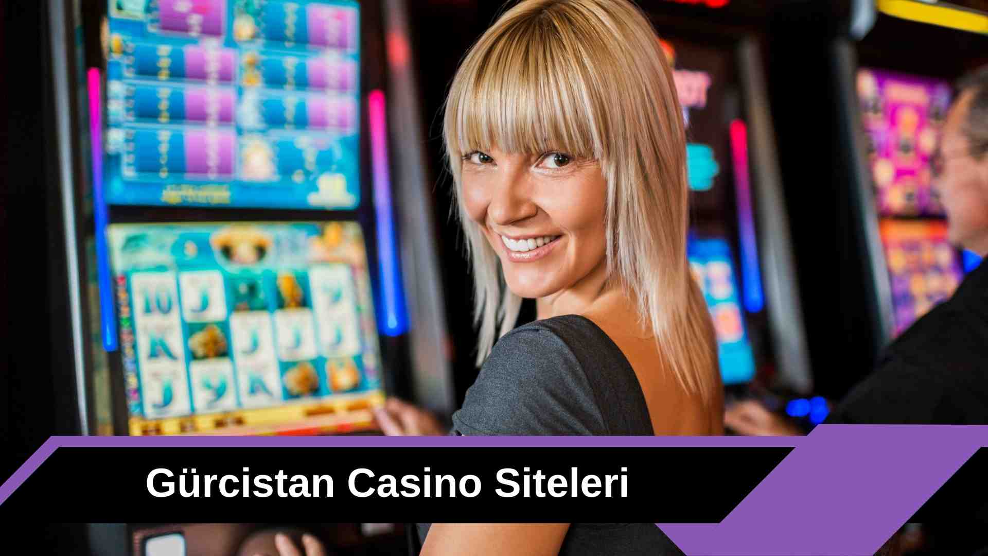 Gürcistan Casino Siteleri ile Türkiye’de Casino Deneyimini Yaşayın!